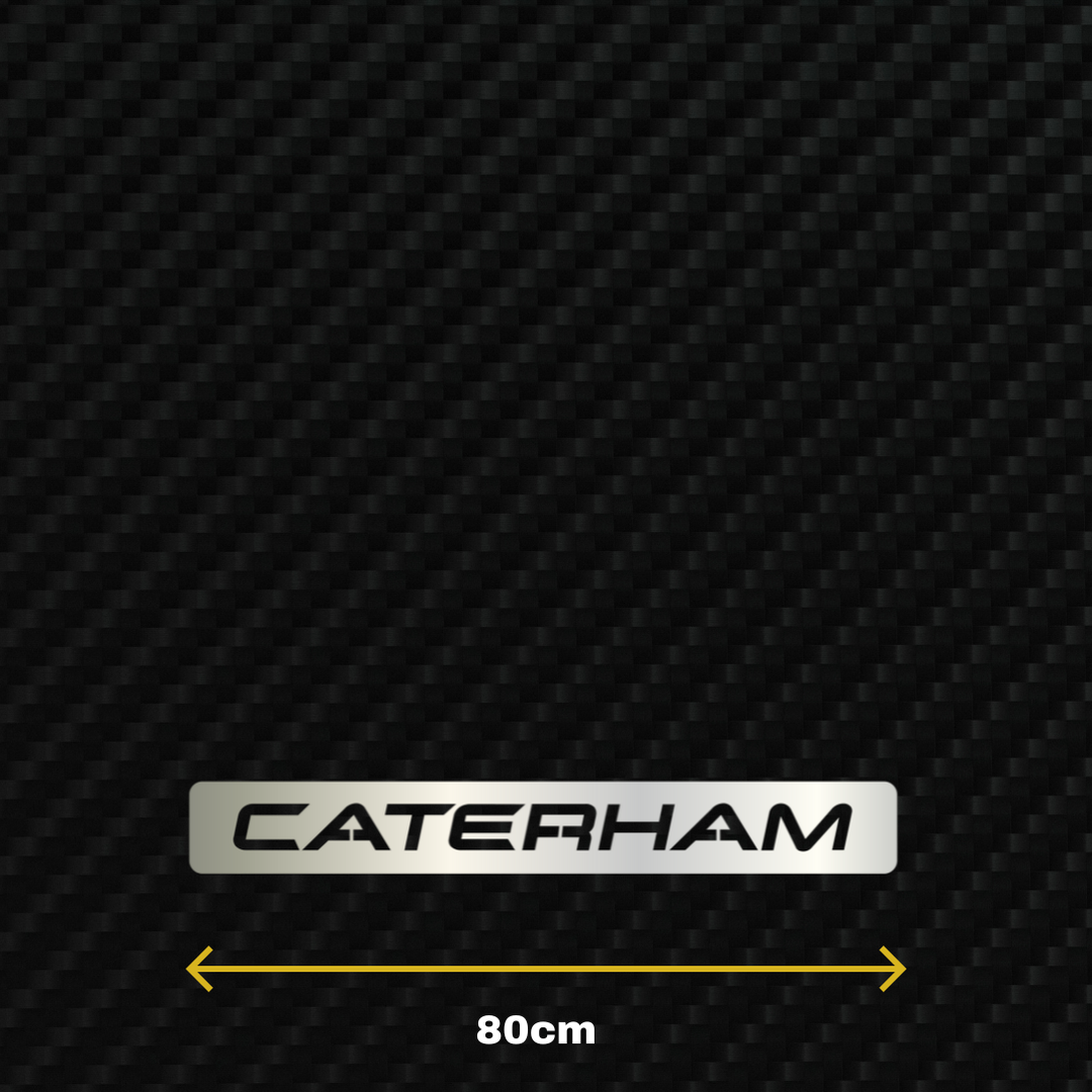 CATERHAM Metal Stainless Steel Sign Wall Art
